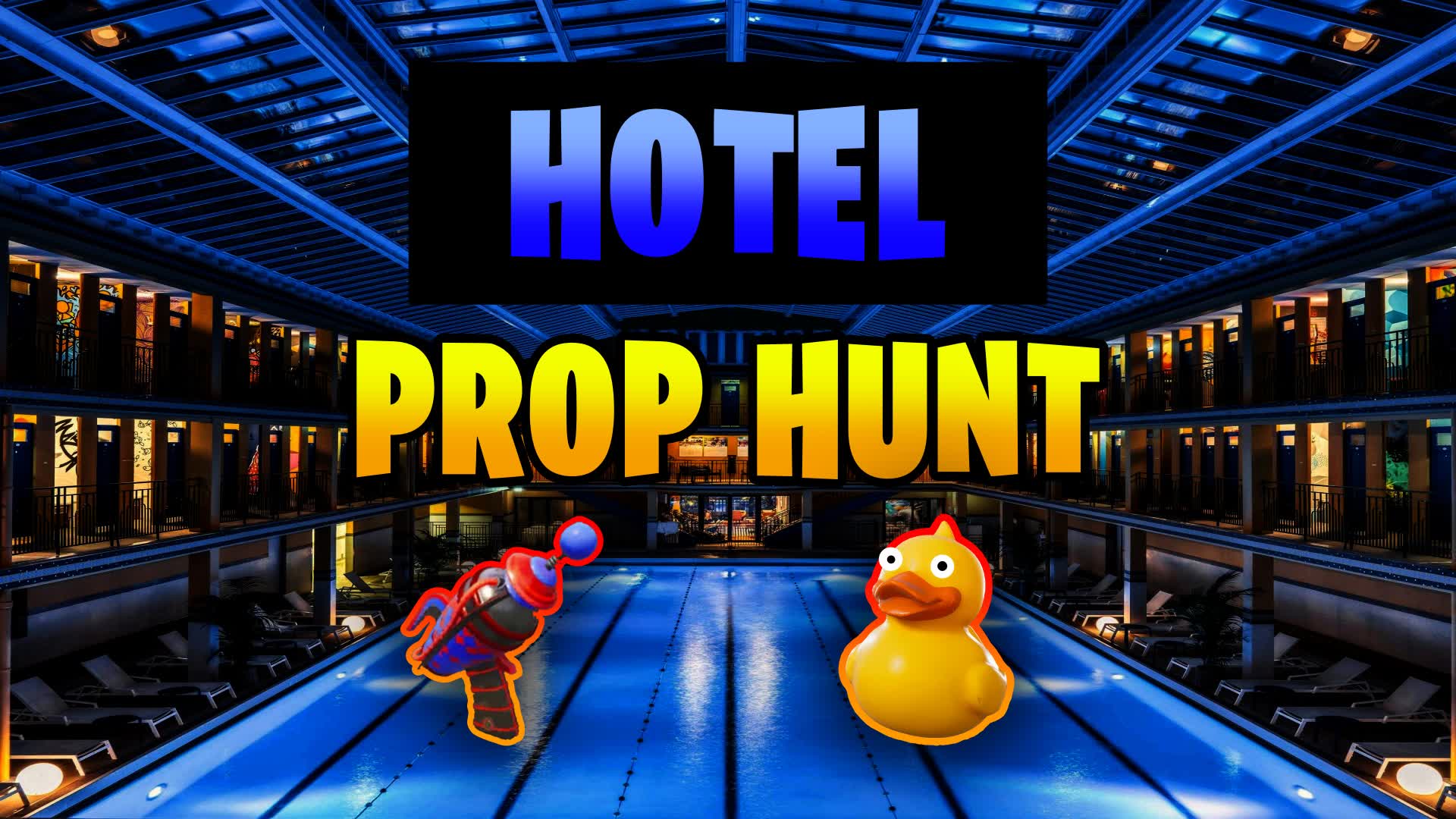 🏠HOTEL PROP HUNT🏠