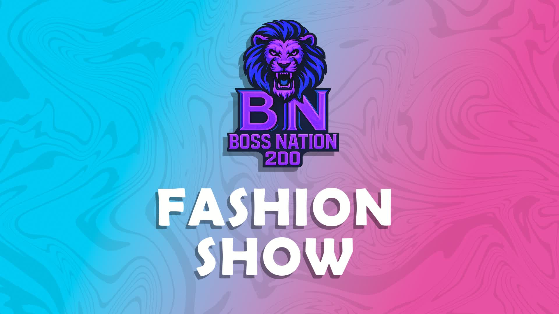 BossNation Fashion Show