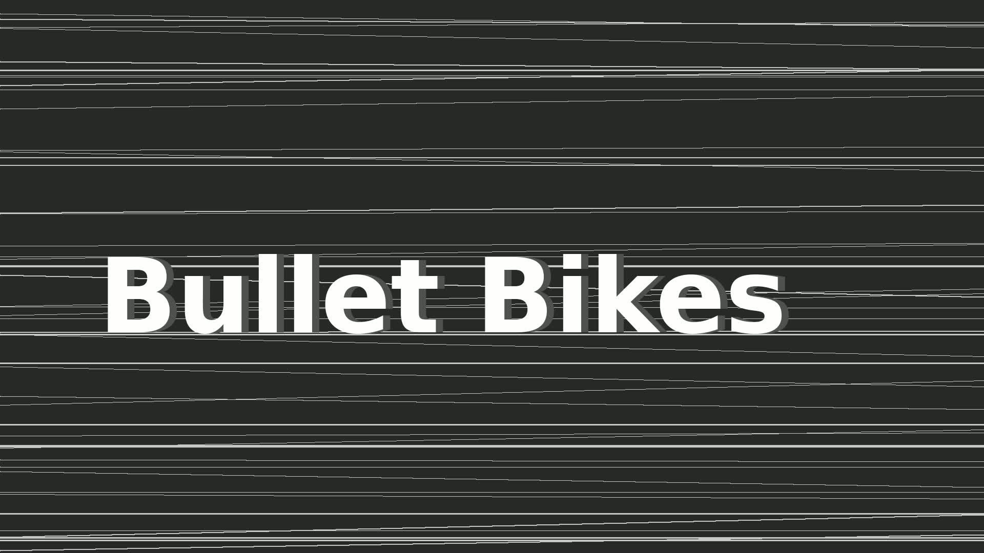 Bullet Bikes