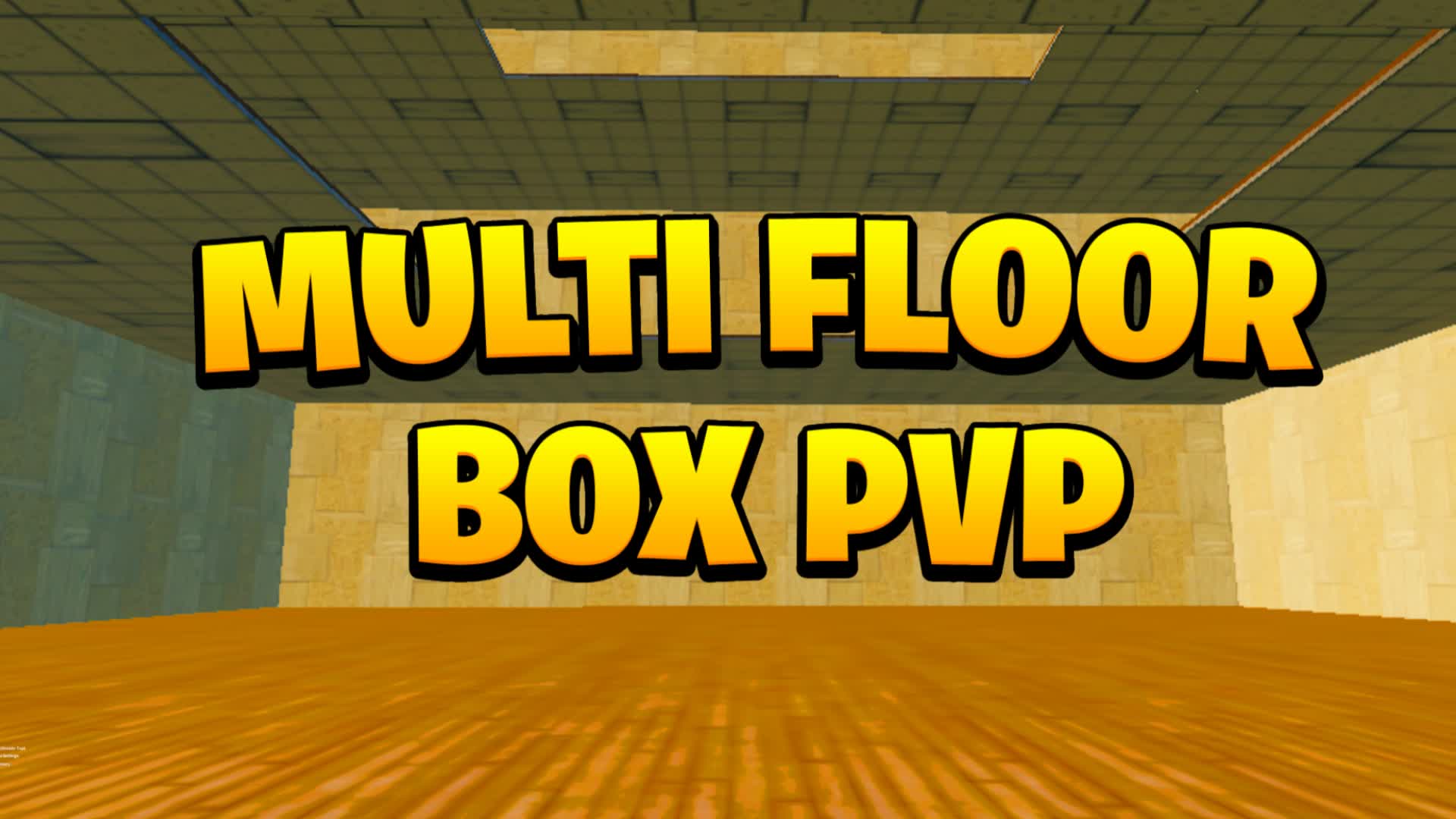 MULTI FLOOR BOX PVP