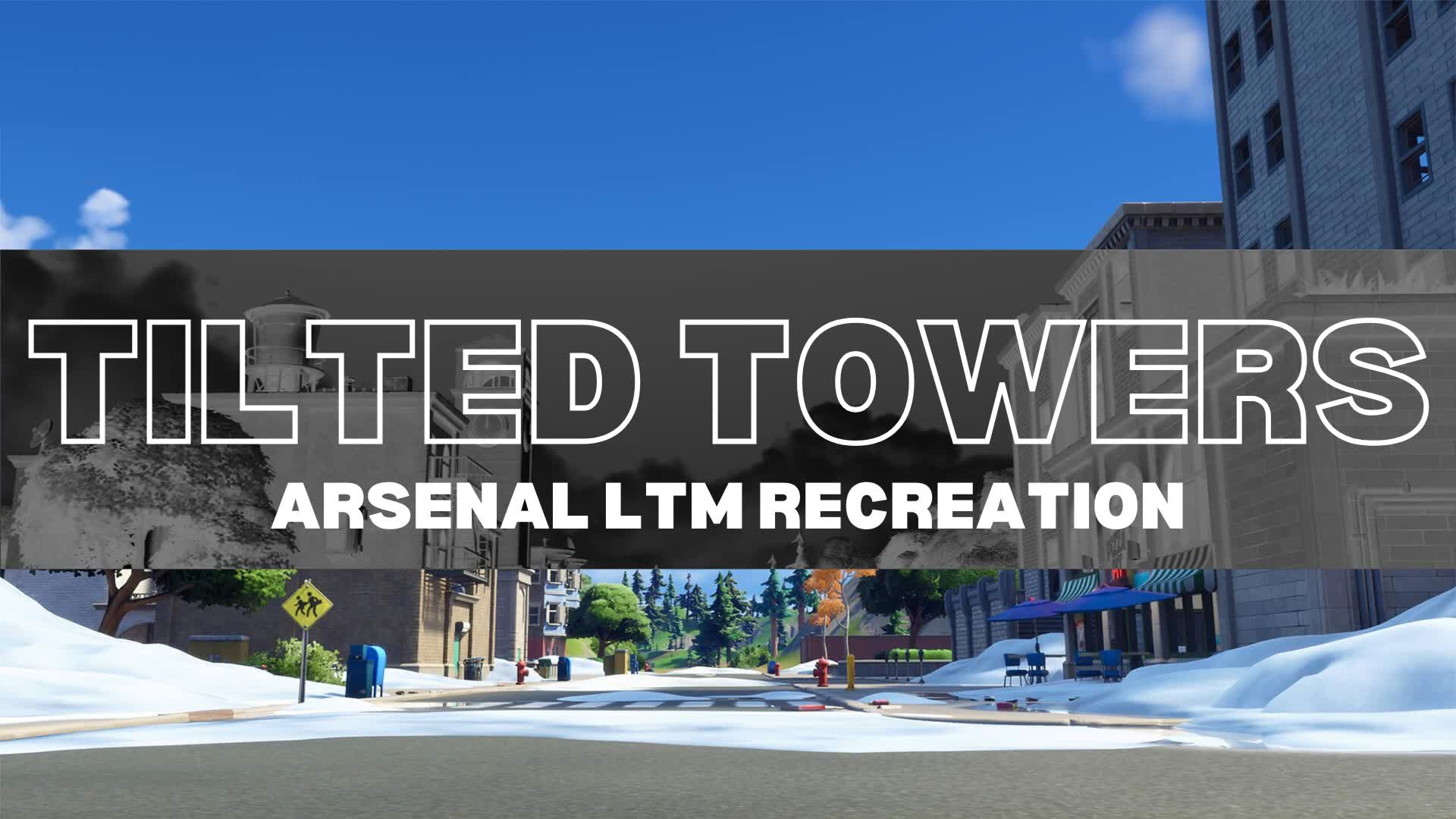 😎 Tilted Towers Arsenal ⭐️ (SEASON X)