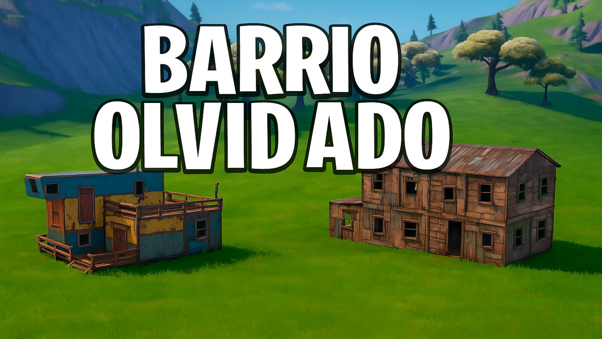 Barrio Olvidado