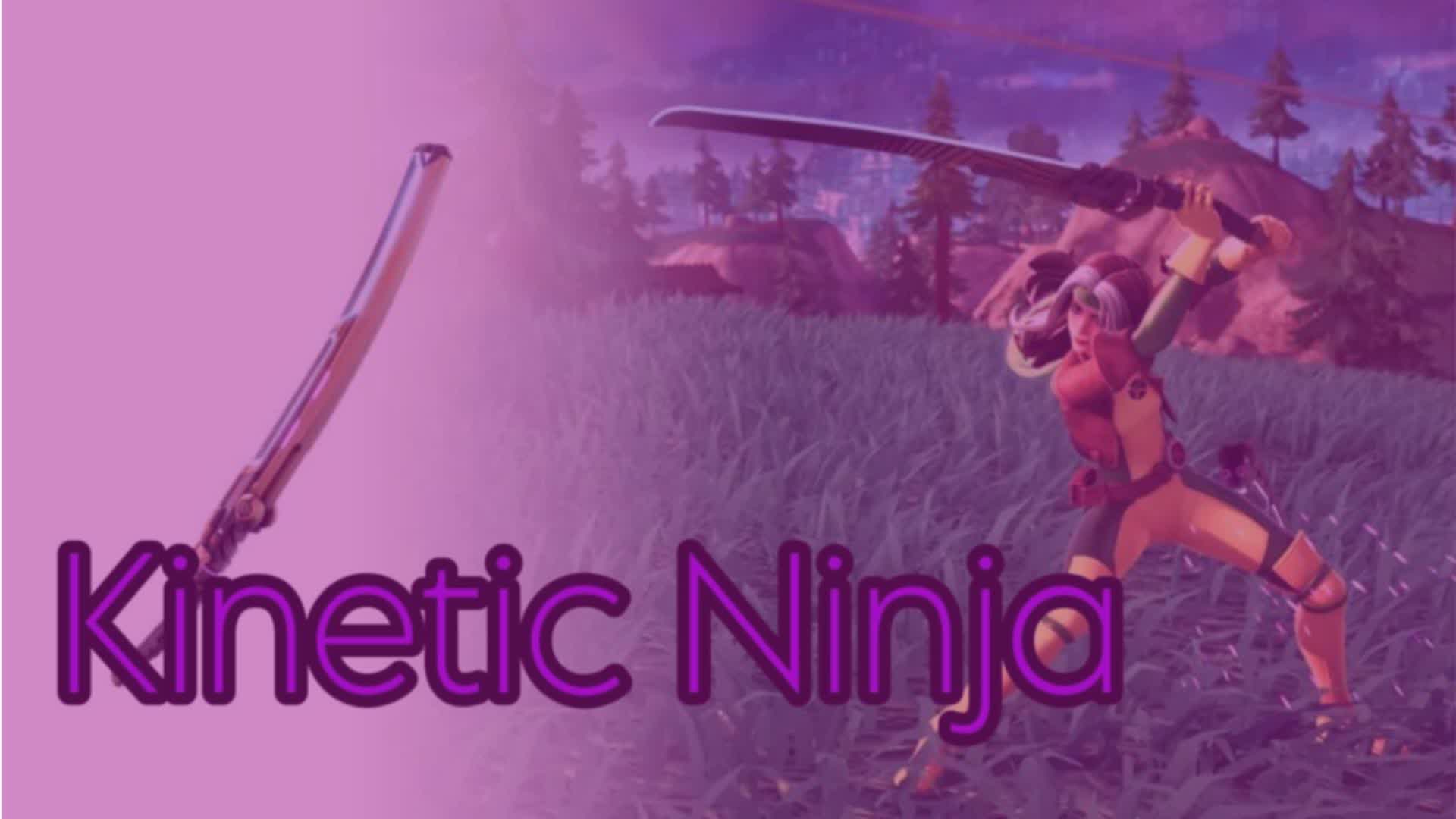KInetic Ninja