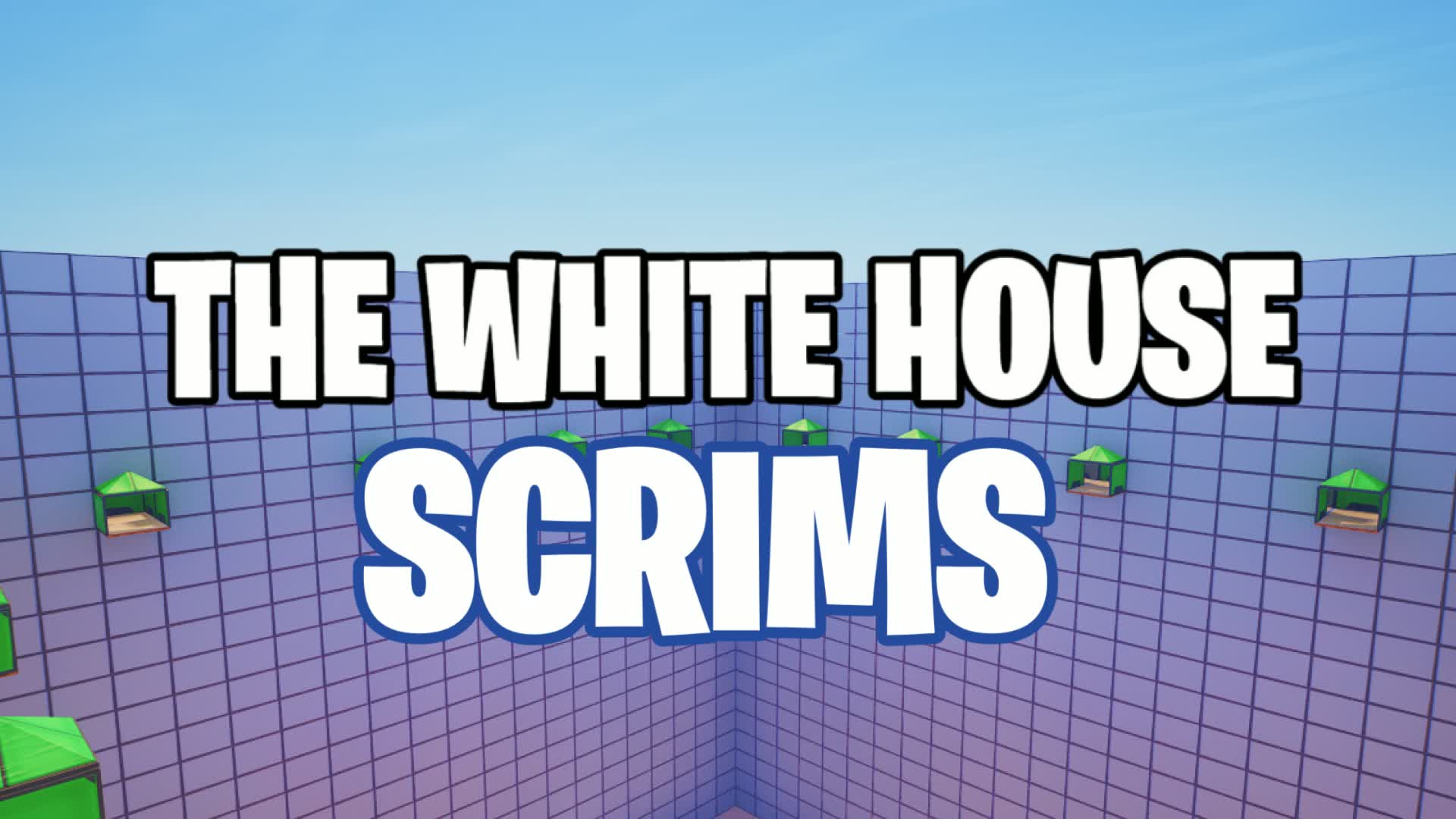 The White House SCRIMS 🏆🥇