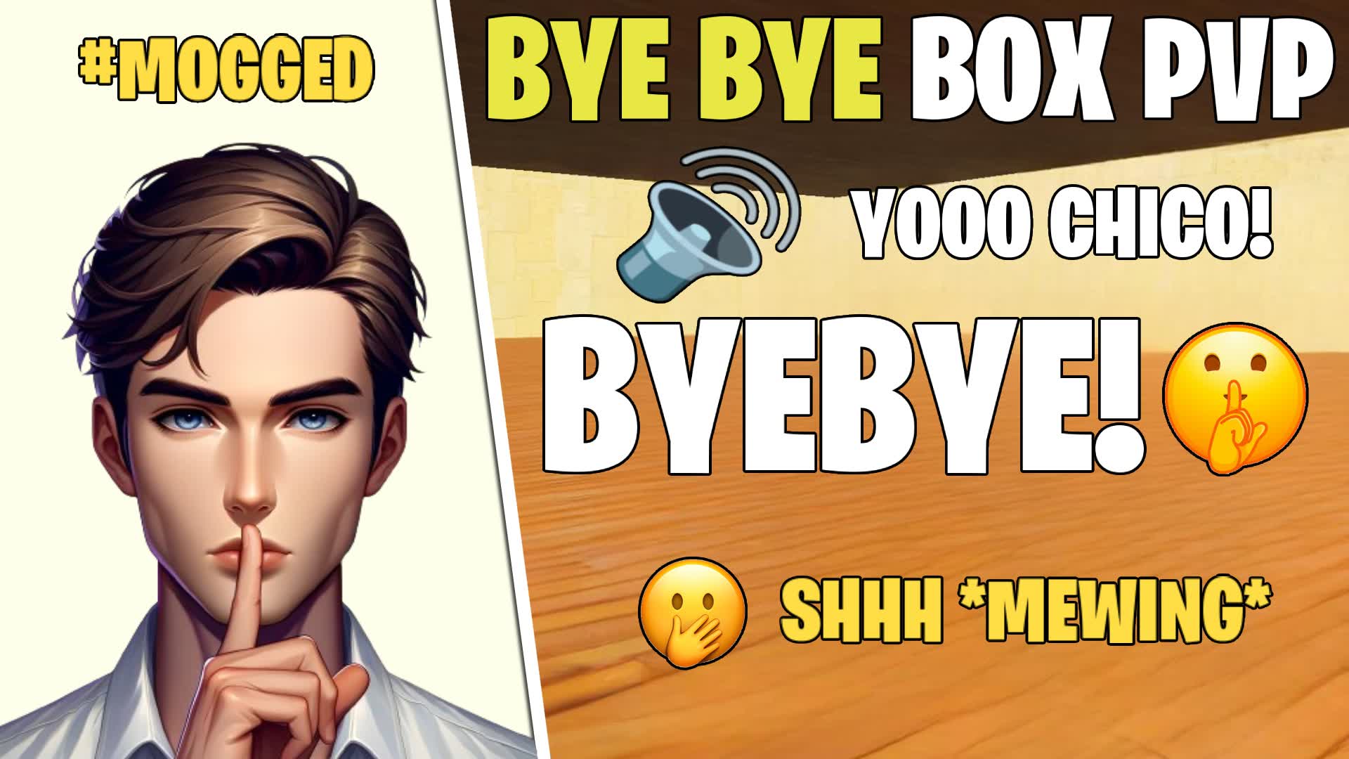 BYEBYE BOXPVP!
