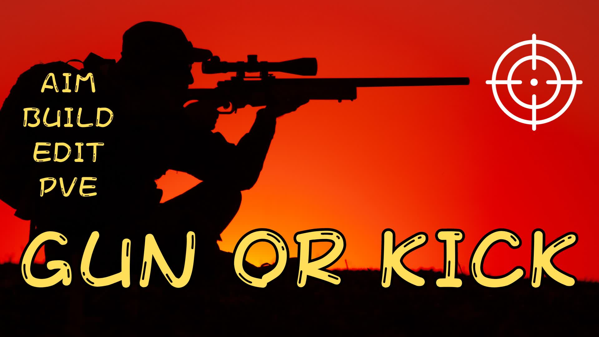 GUN OR KICK