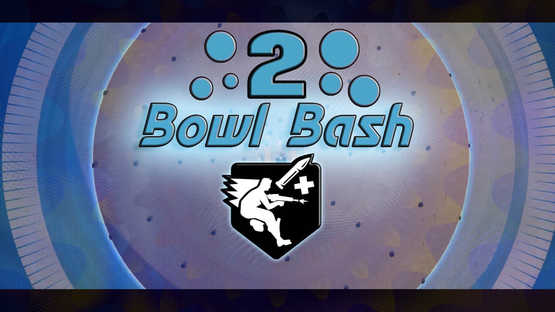 Bowl Bash 2