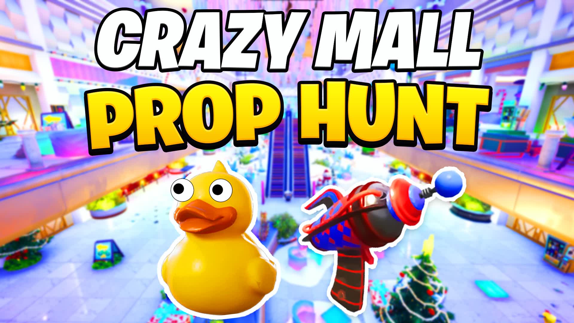 CRAZY MALL Prop Hunt
