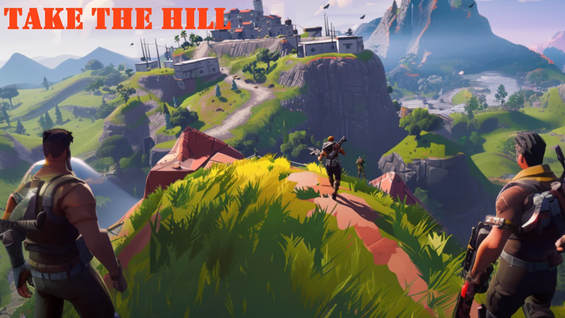 Take The Hill!
