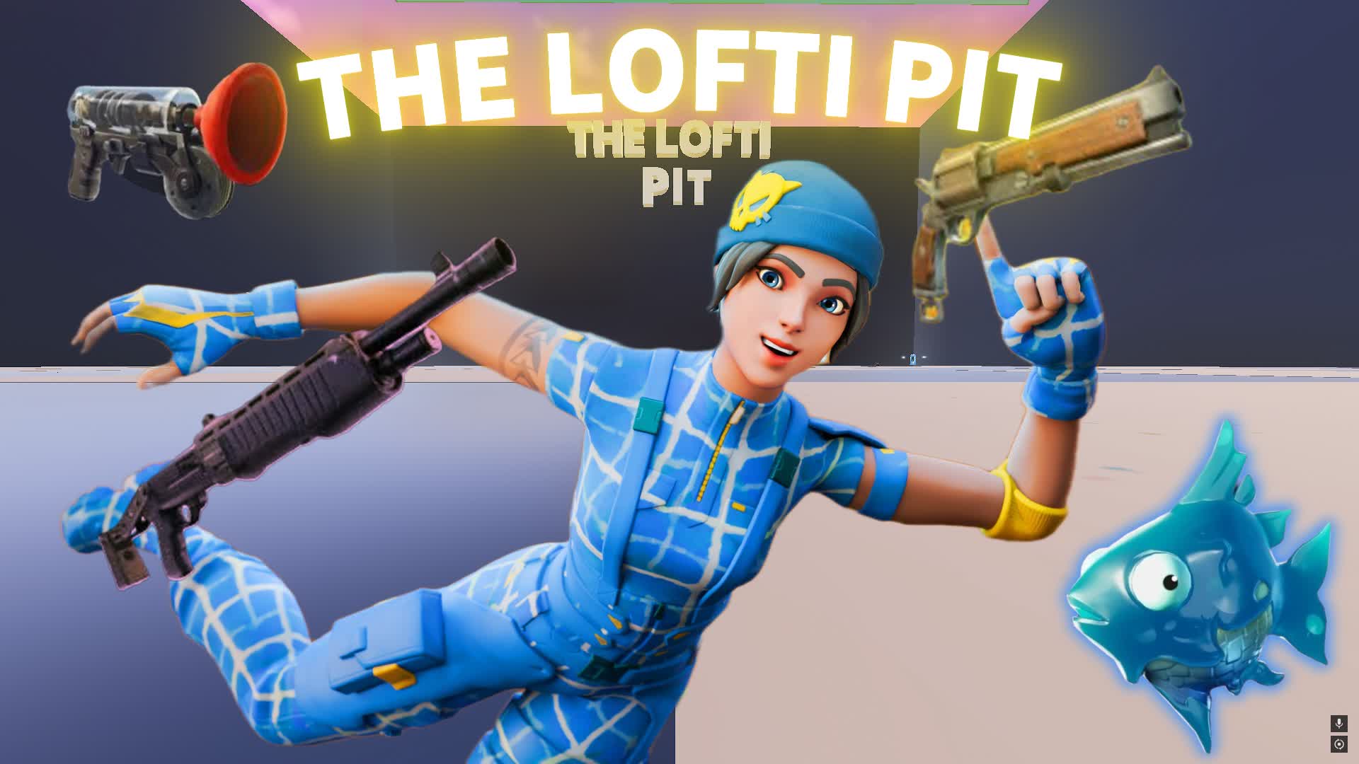 THE LOFTI PIT- Free For All