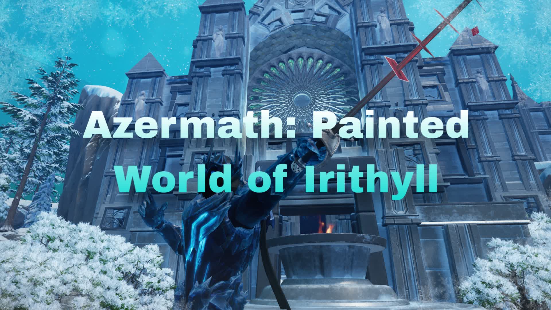 Azermath: Painted World of Irithyll