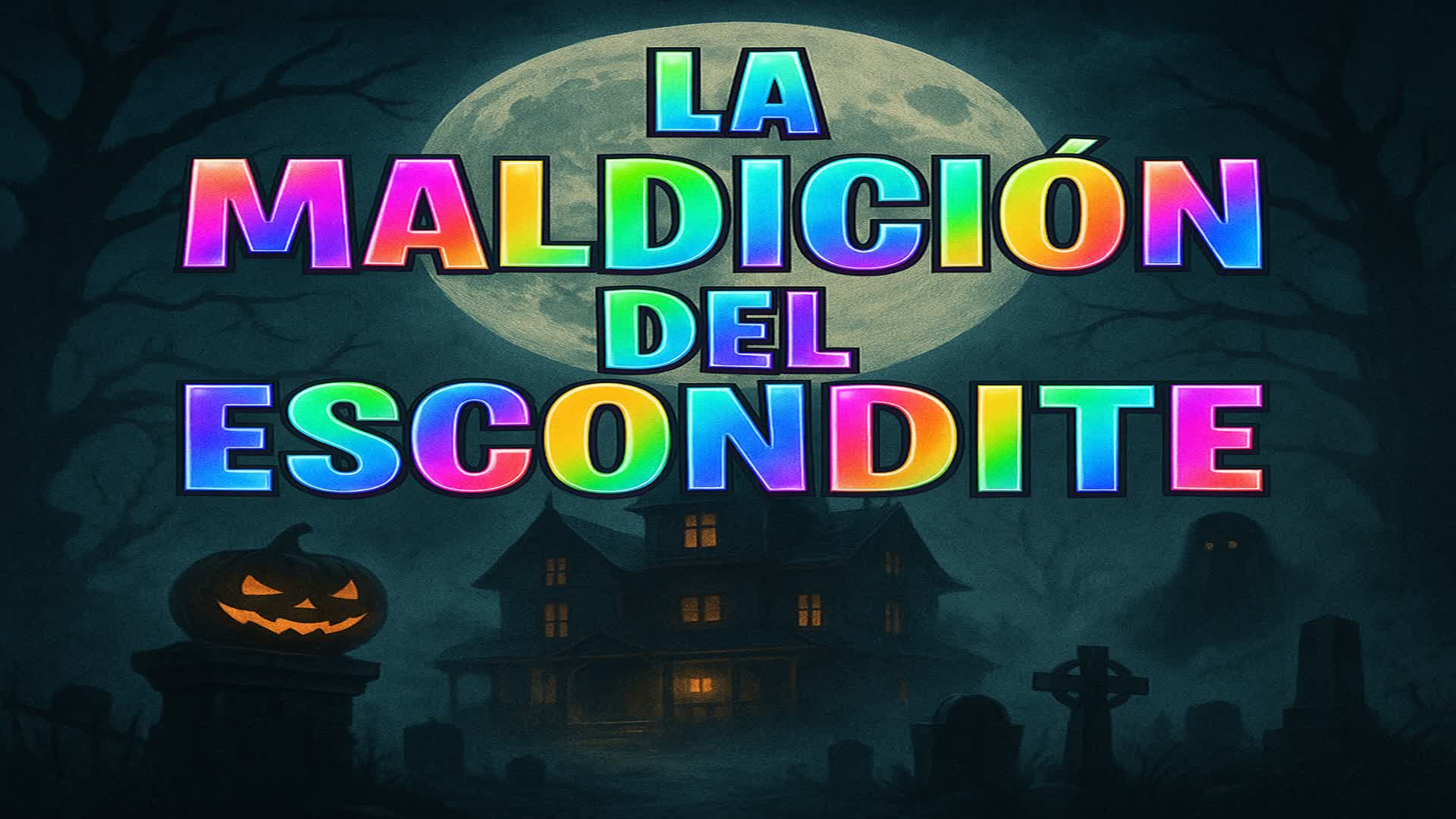 LA MALDICION DEL ESCONDITE