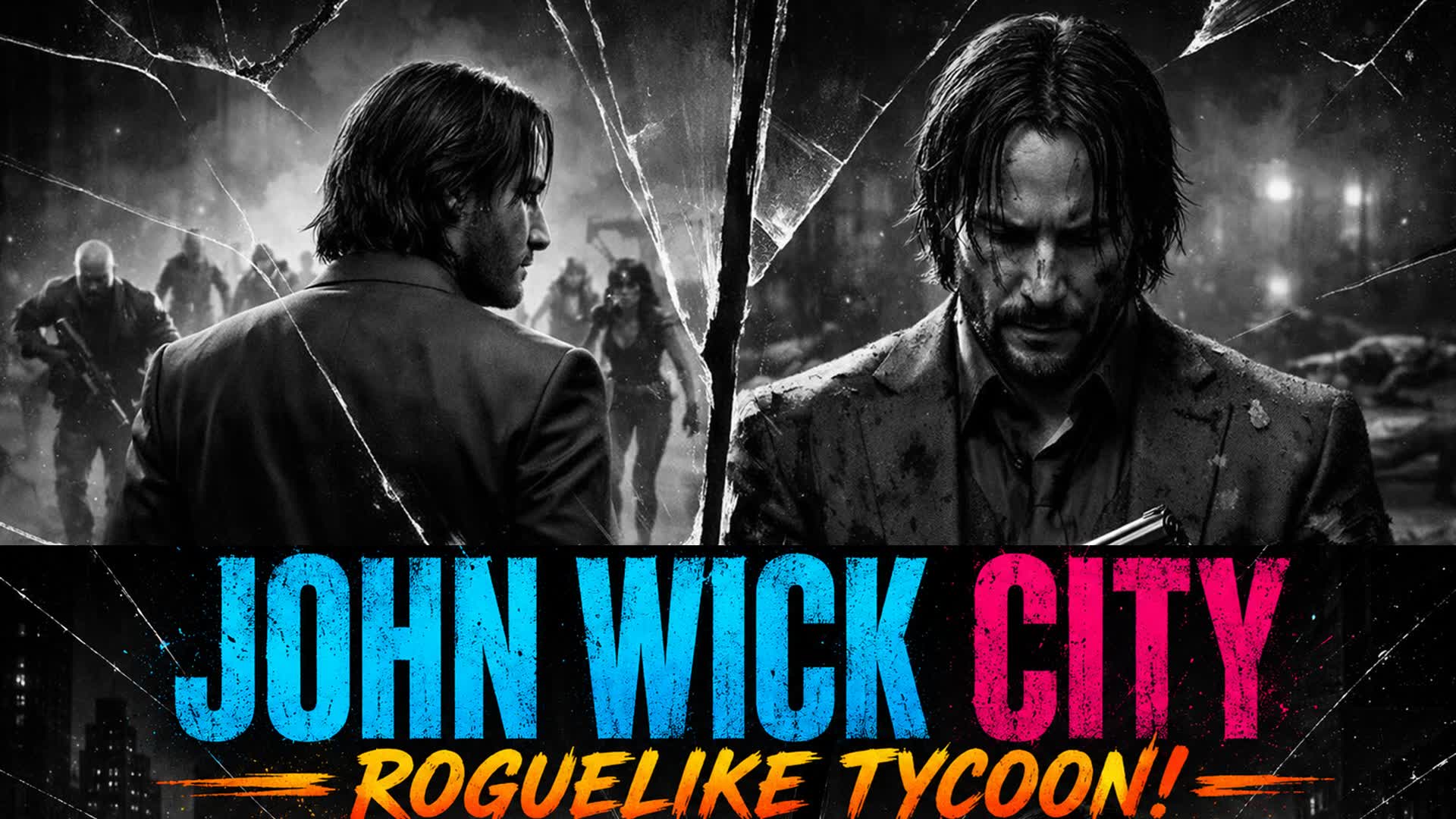 JOHN WICK CITY - ROGUELIKE TYCOON!