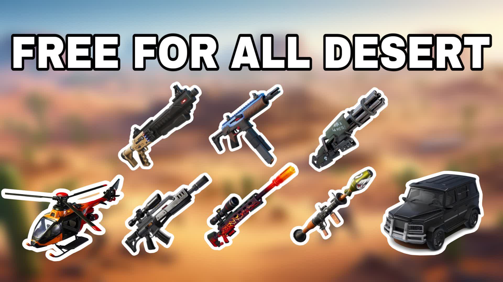 Free For All Desert