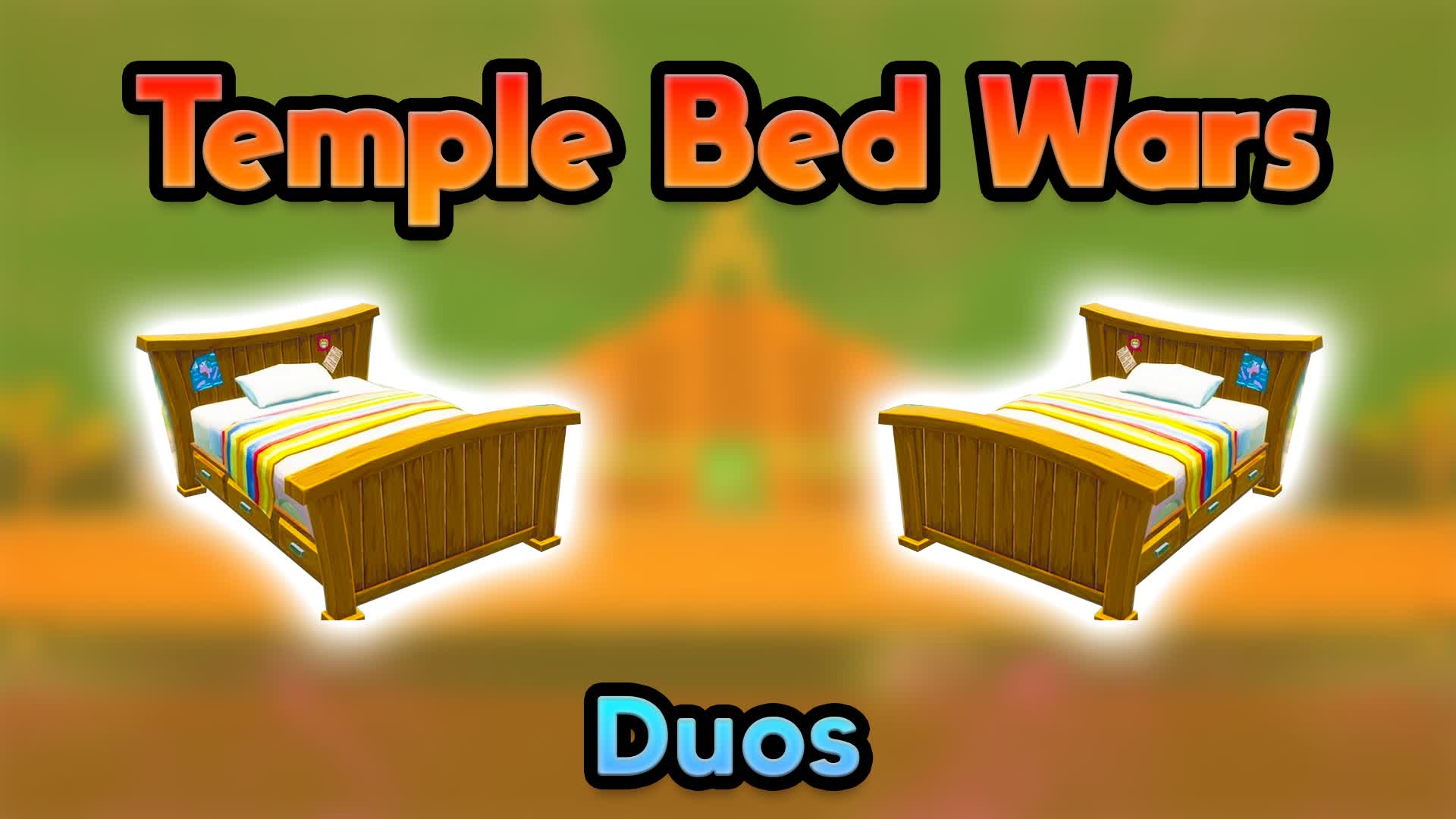 Temple Bed Wars (Duos)