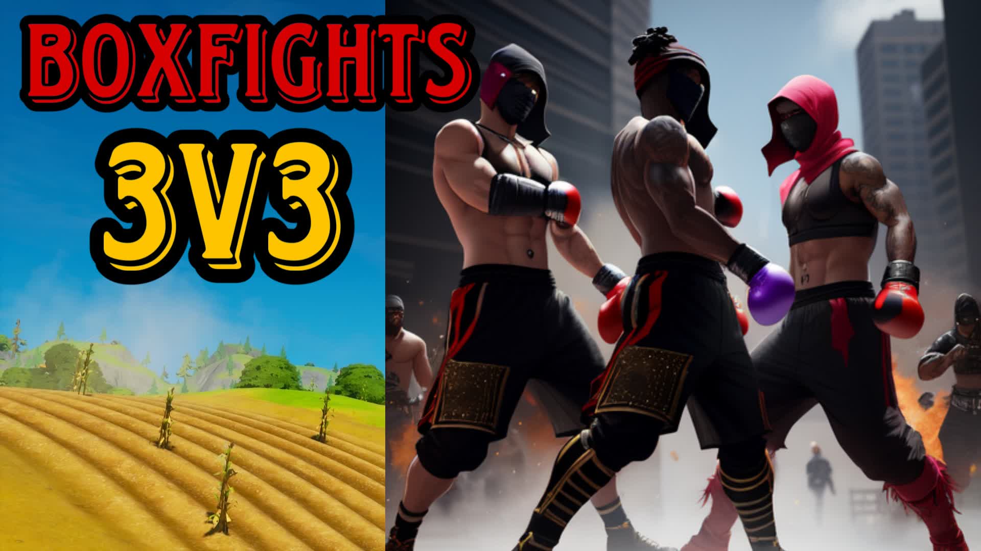 BoxFights 3V3
