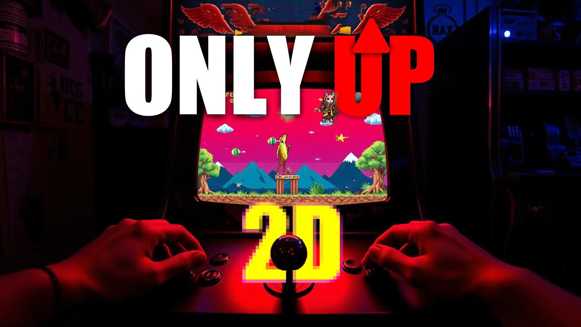 ONLY UP 2D