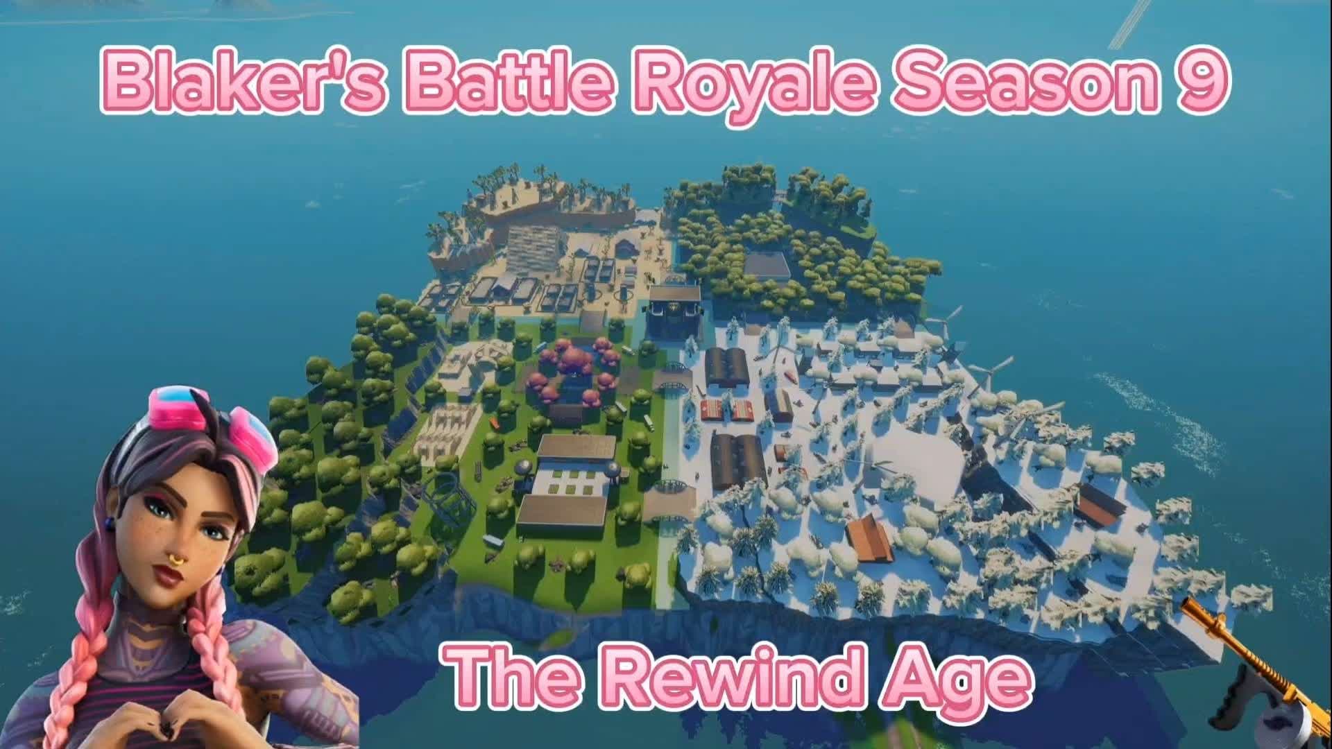 Blaker's Battle Royale Season 9