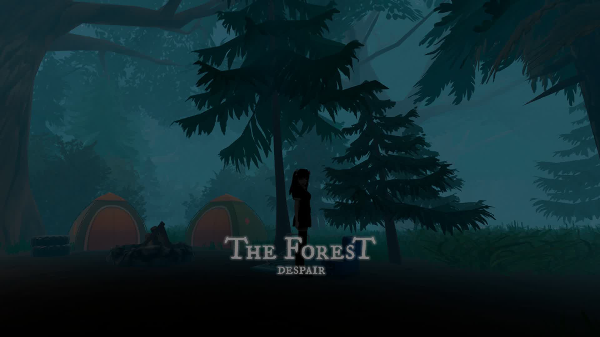 The Forest Despair