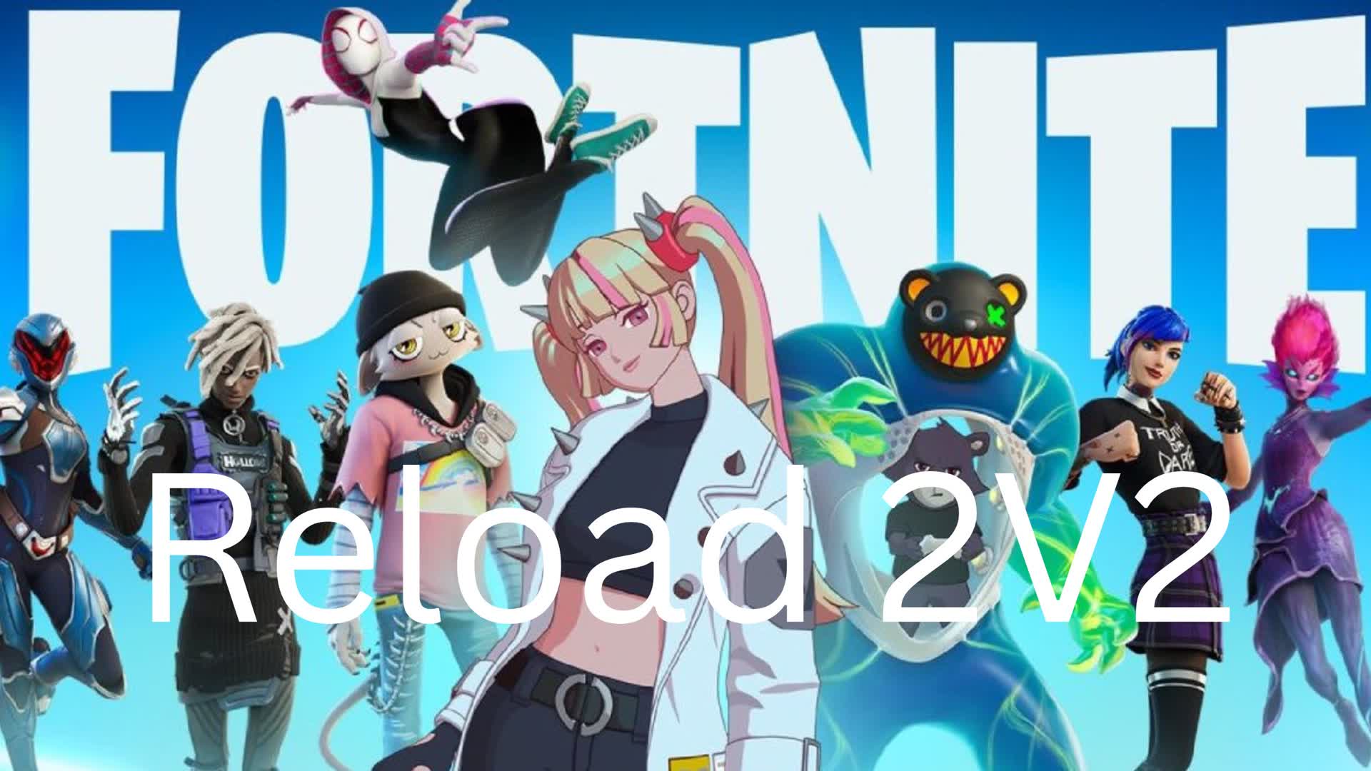 Reload 2v2