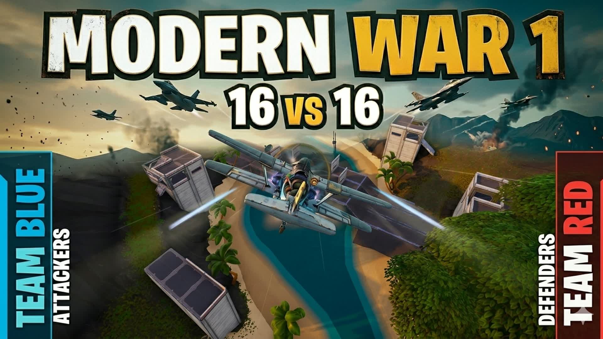 MODERN WAR 1: 16vs16