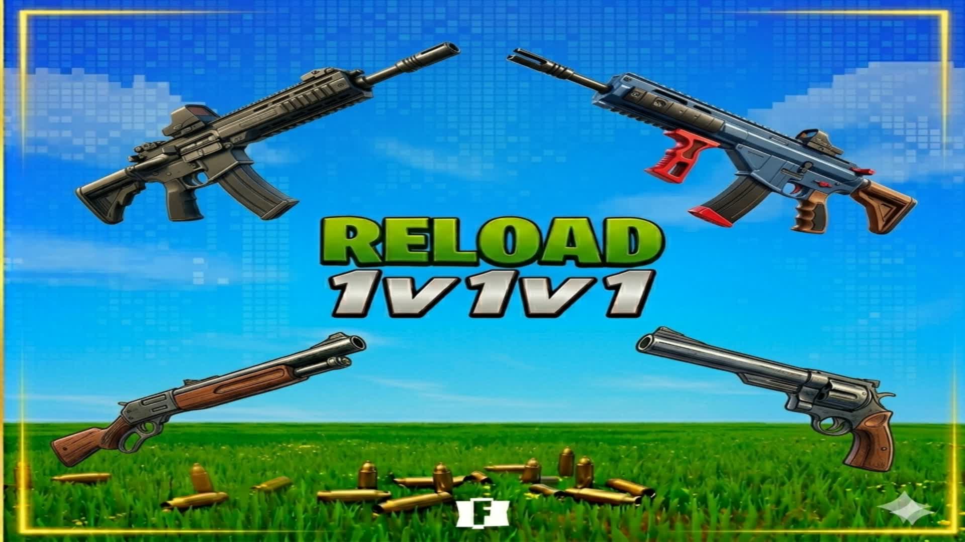 1v1v1 a Reload 1v1v1v1