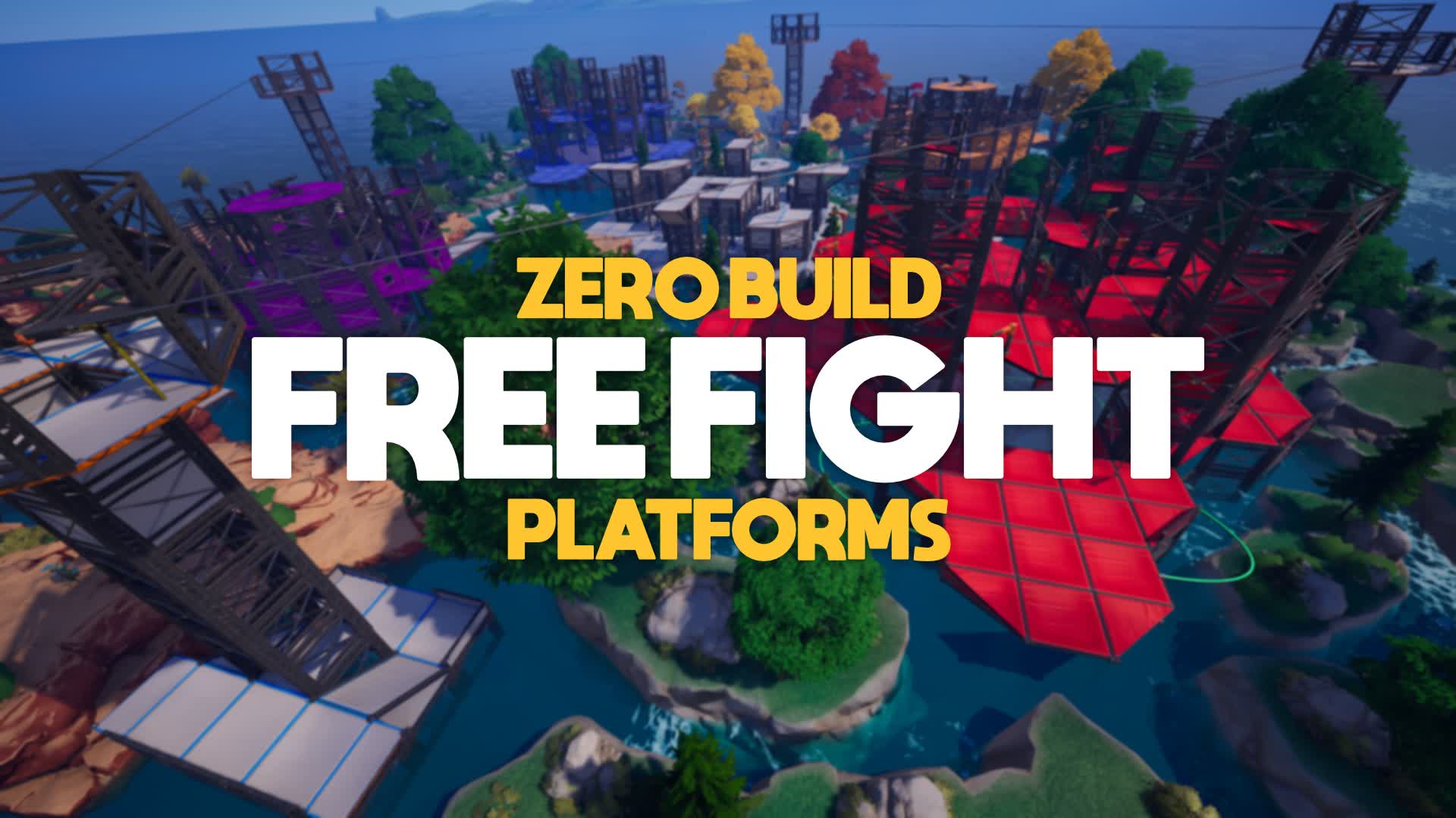 Free Fight - Zero Build | Platforms