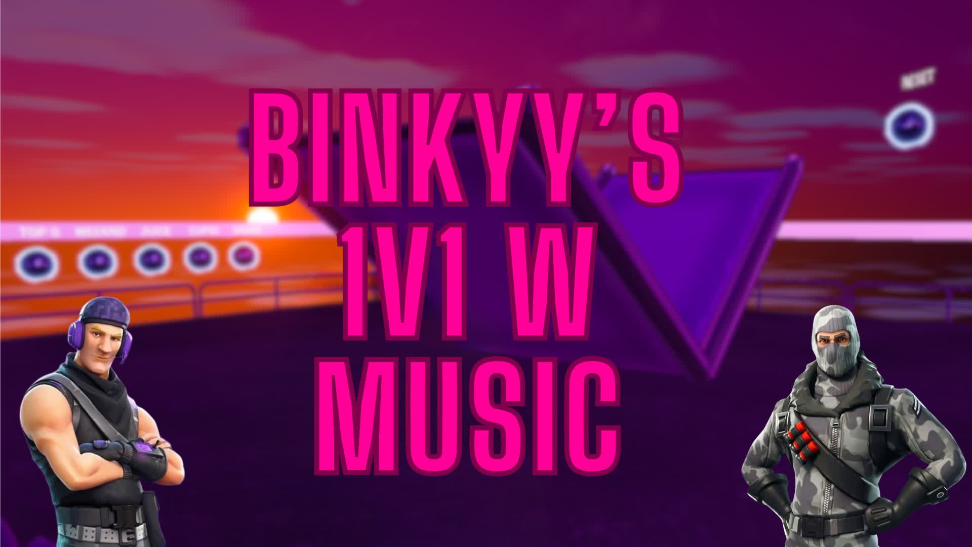 Binkyy's 1v1 w Music