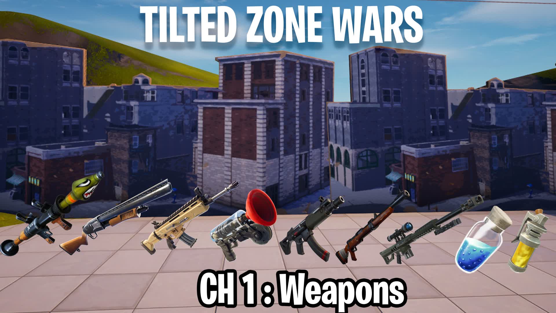 TILTED ZONE WARS (CH1 : WEAPONS)⭐