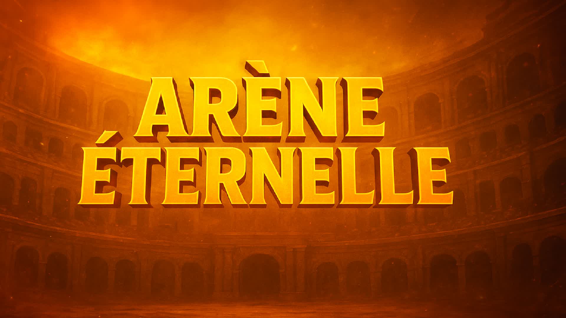 Arène Éternelle