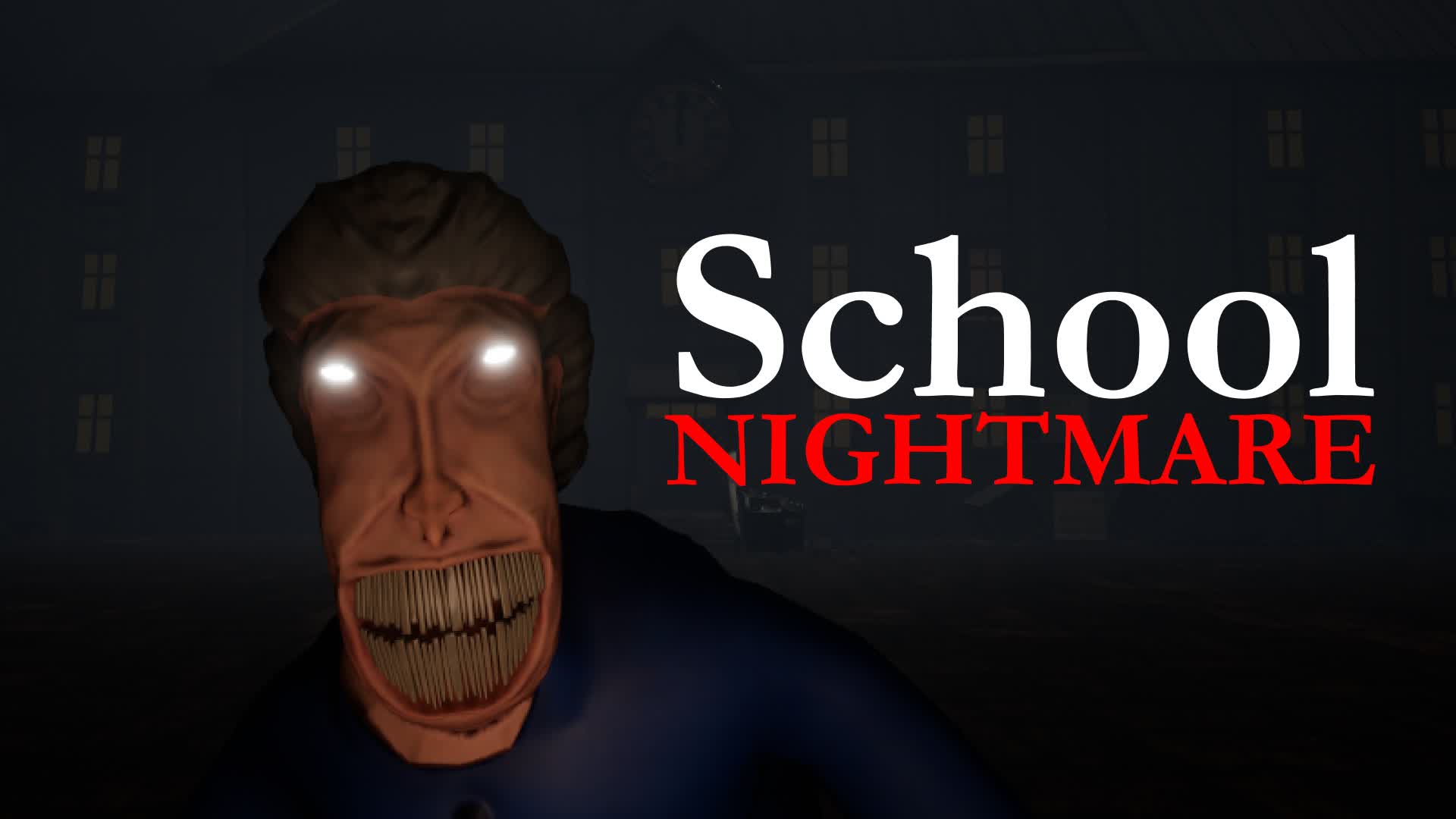 School Nightmare [HORROR]