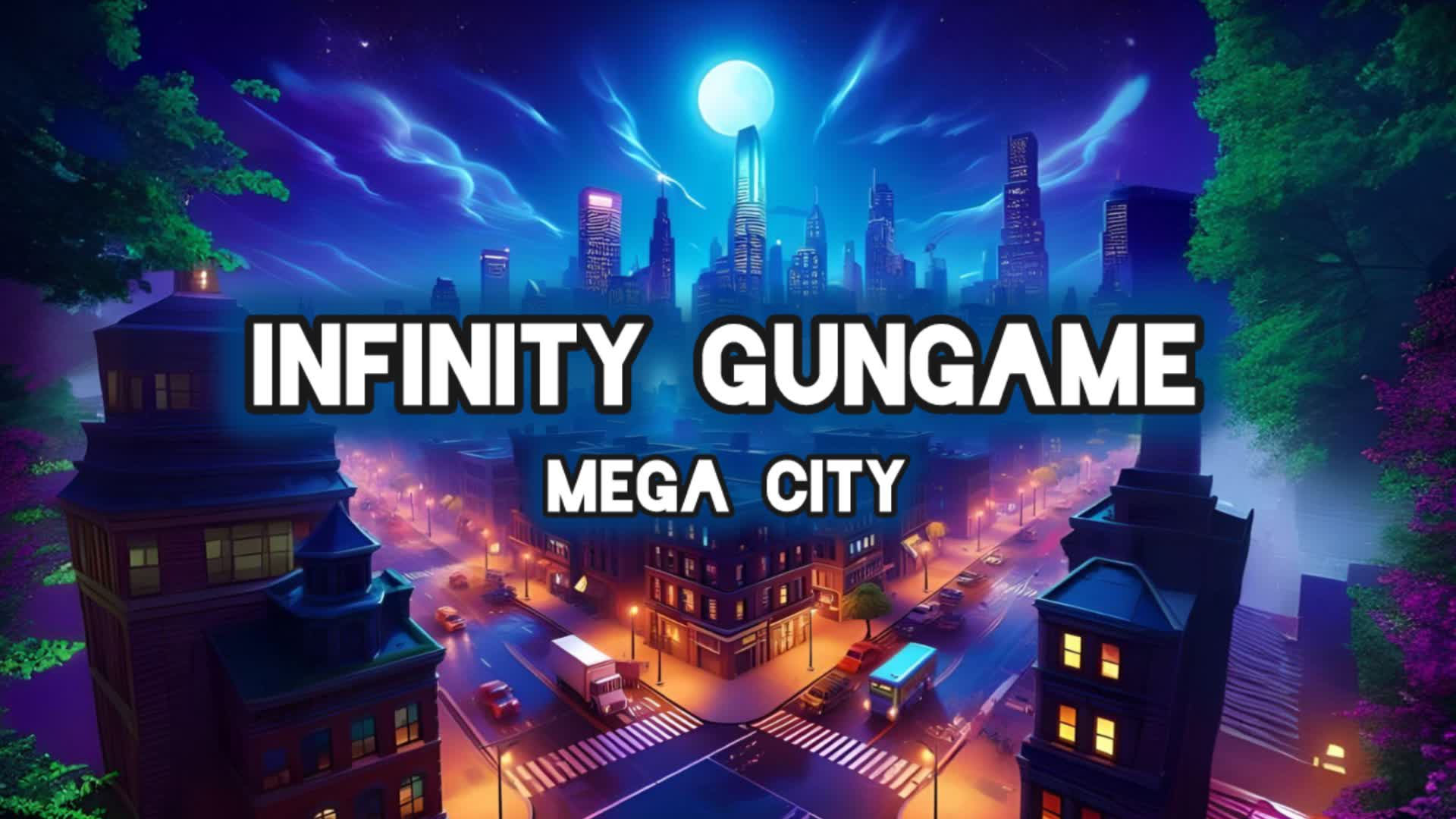 Infinity GunGame - MEGA CITY