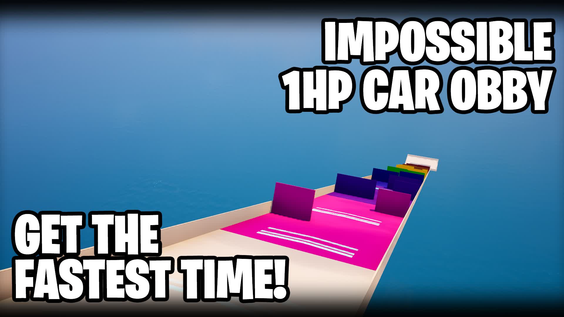 IMPOSIBLE 1HP CAR RAINBOW OBBY