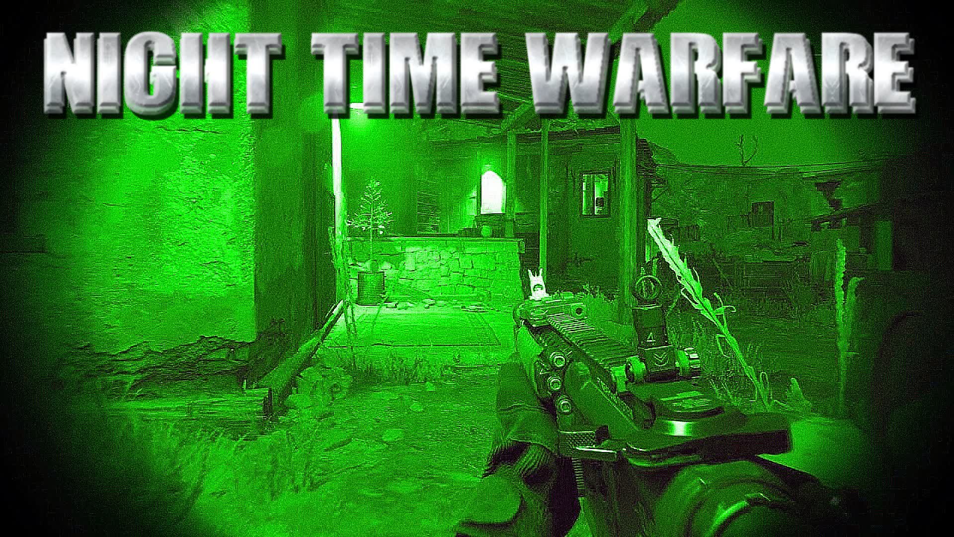 NIGHT TIME WARFARE FFA 🌑