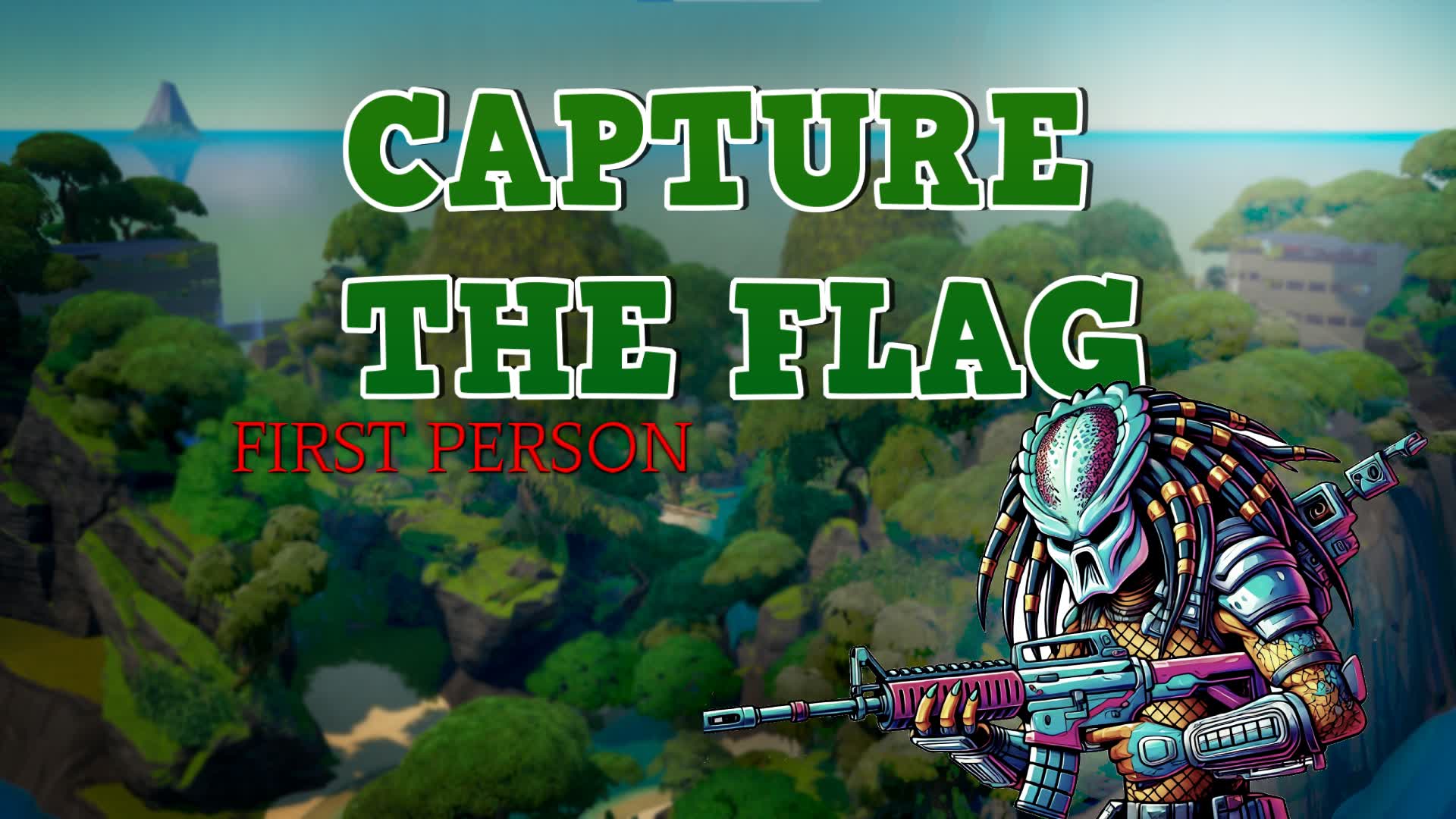 🌴First Person Capture The Flag🎯