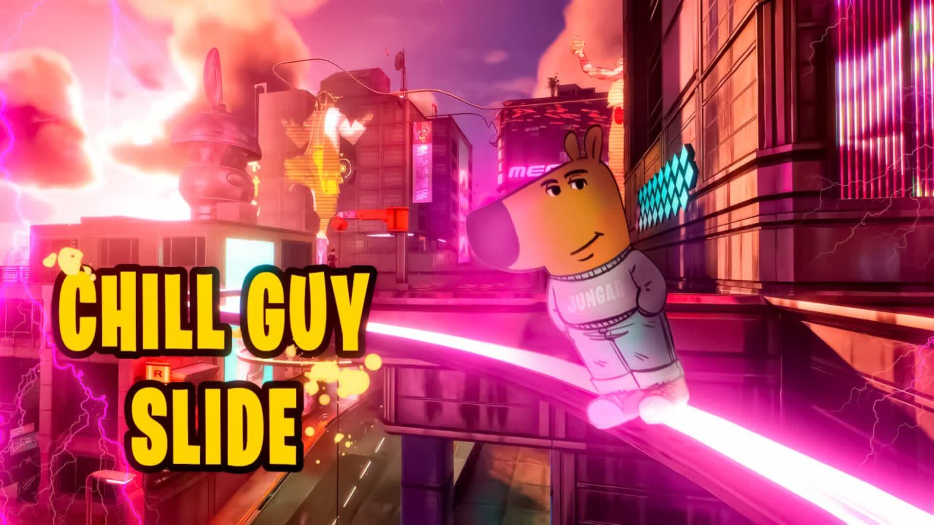 CHILL GUY SLIDE