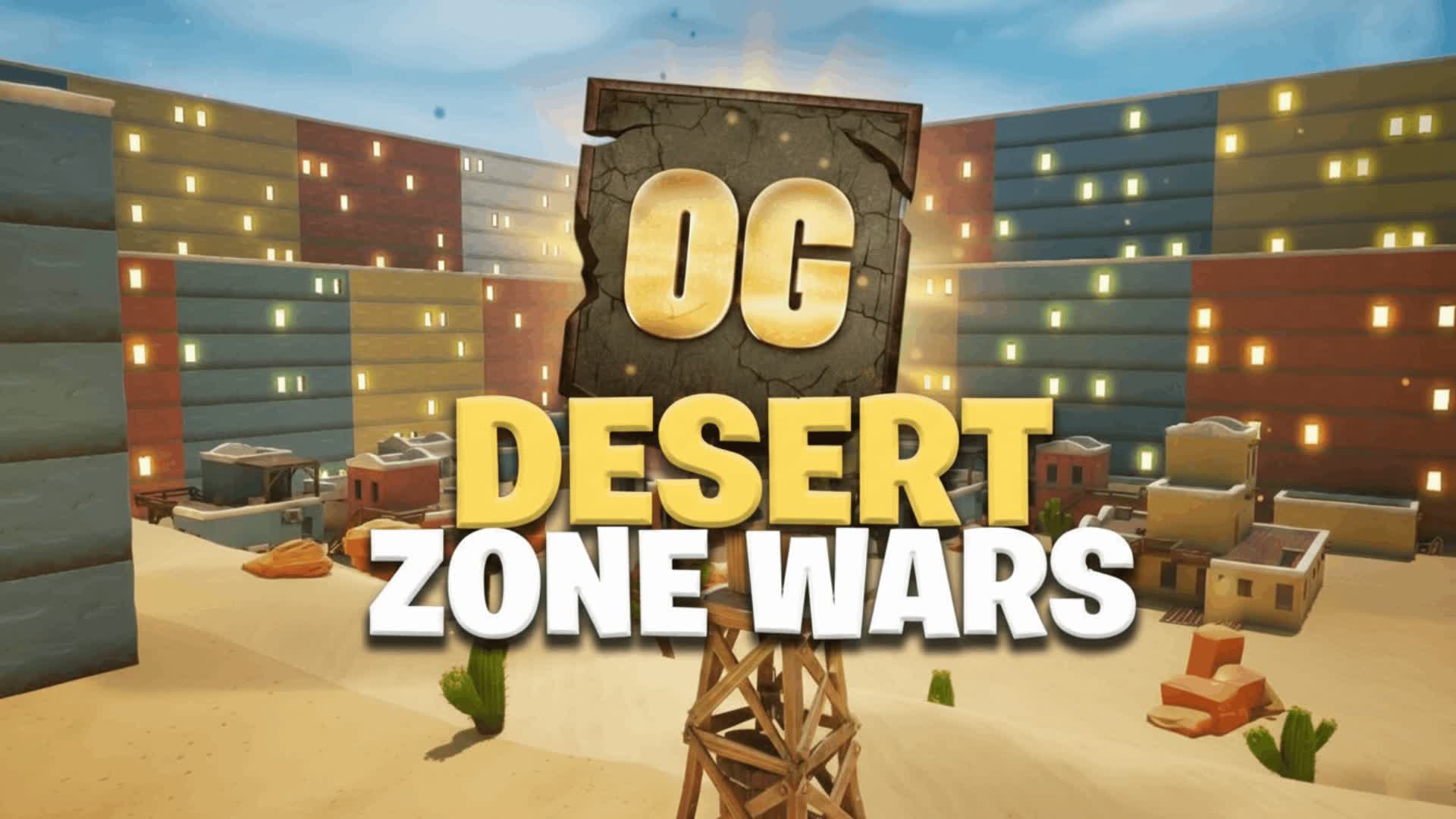 DESERT ZONE WARS OG 🌵