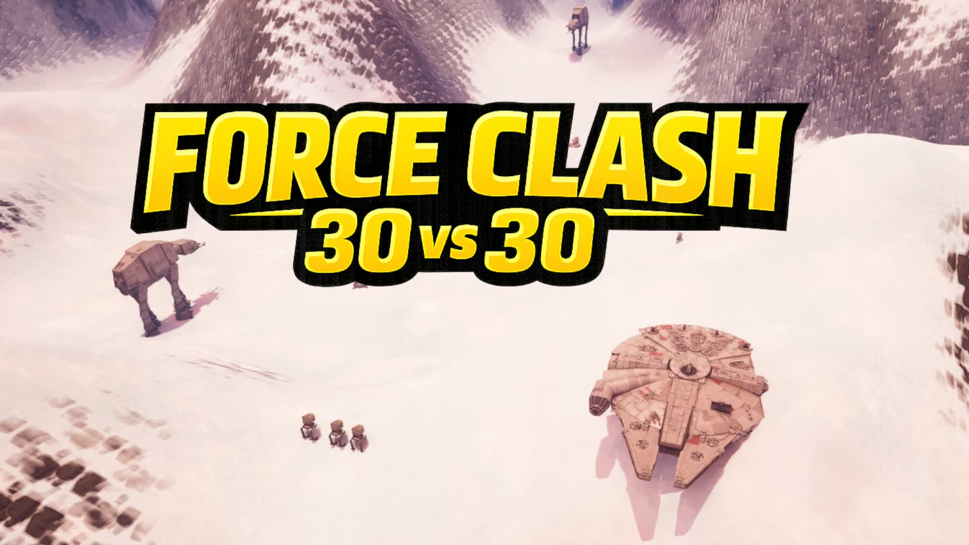 Force Clash 30v30