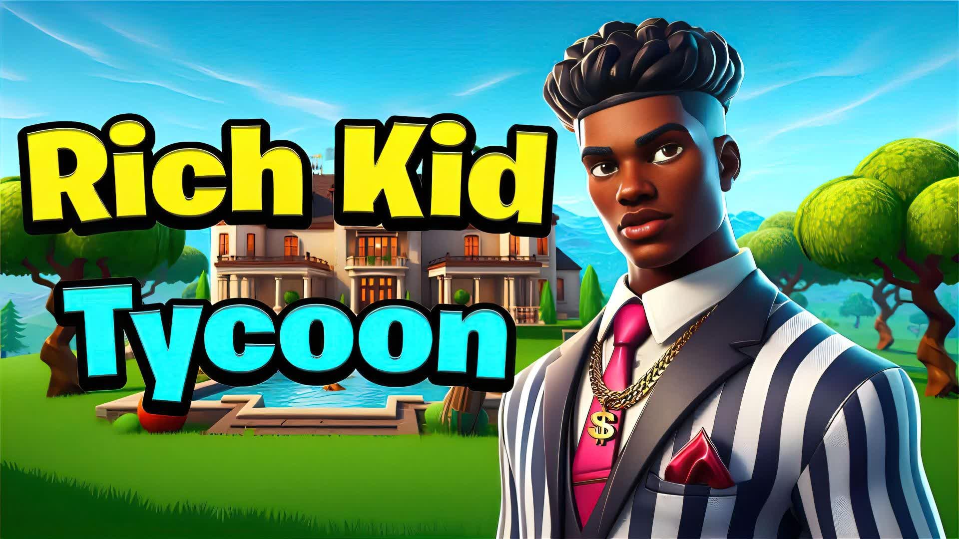 Rich Kid Tycoon 💸