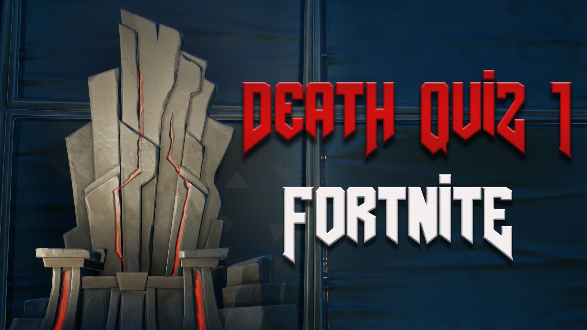 Death Quiz 1 - Fortnite [ENG/FR] V1