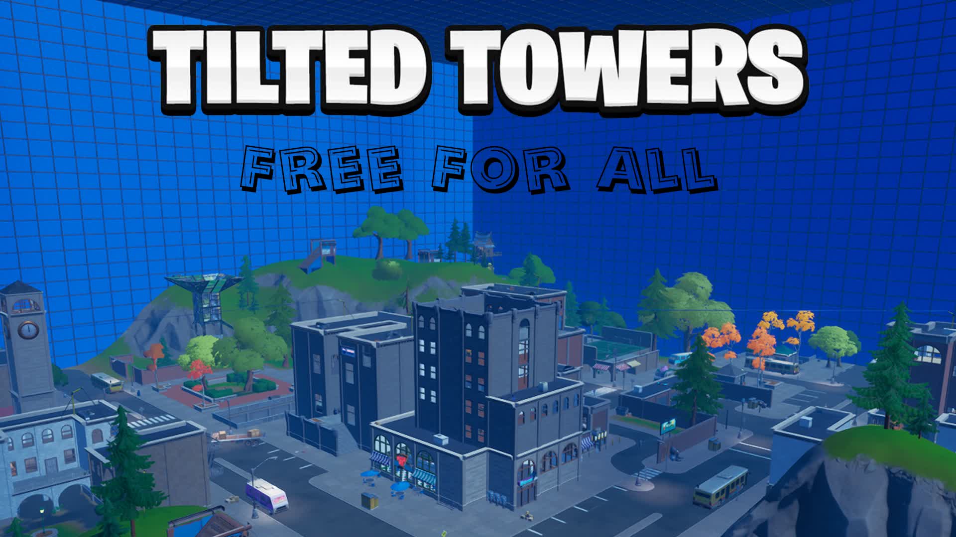 🎯🏙 Tilted Towers Pit 🏙🎯