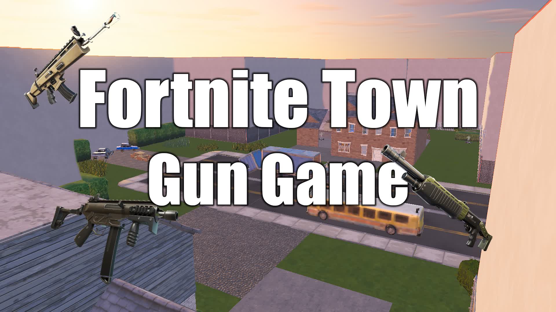 FortTown GunGame