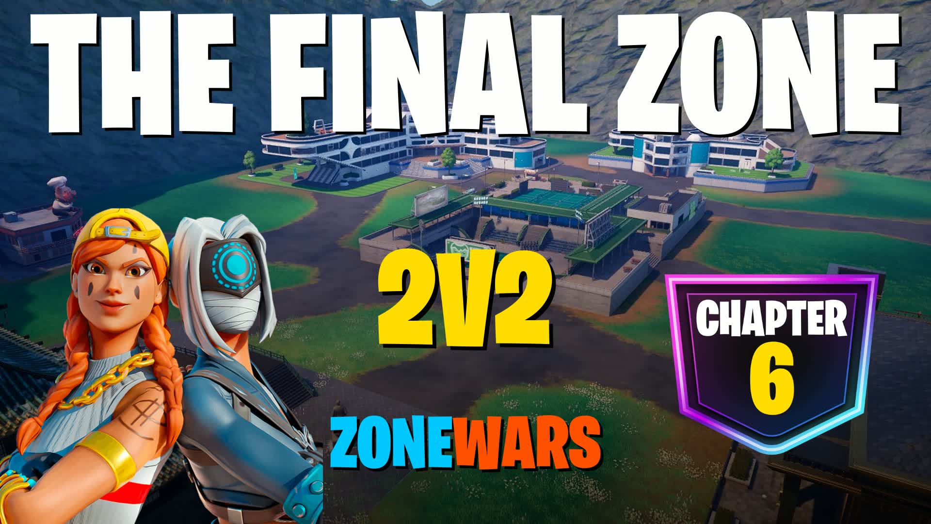 2V2 THE FINAL ZONE 🌀 - CHAPTER 6