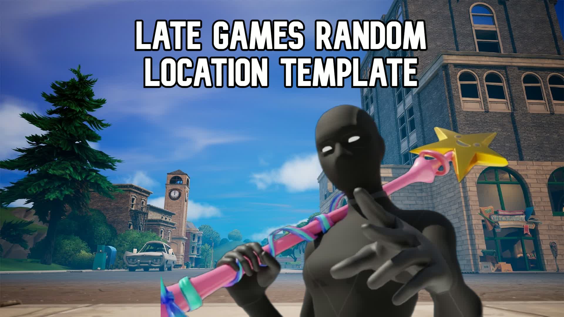 Late Games Random Location template