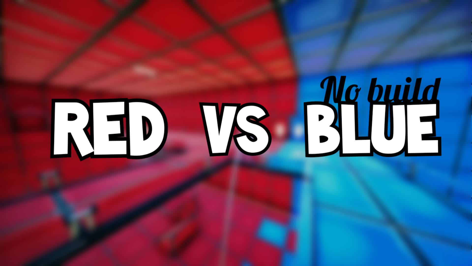 Red vs Blue (No Build) 🔴🔵