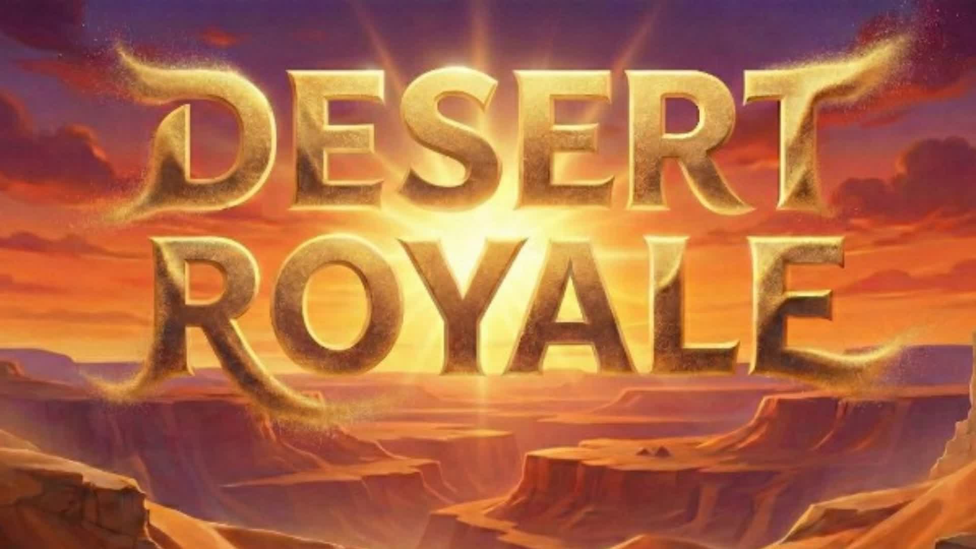 Desert Royale