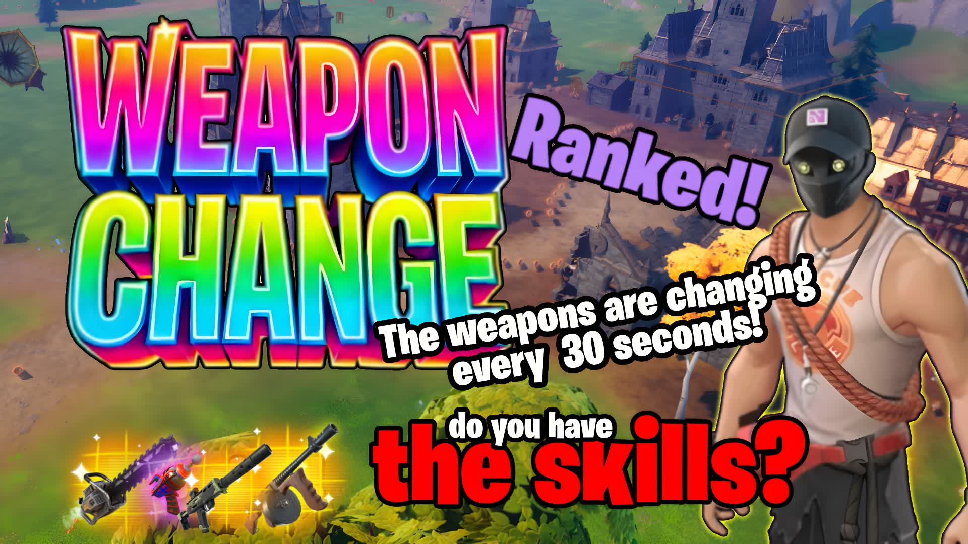 Weapon  Change Island