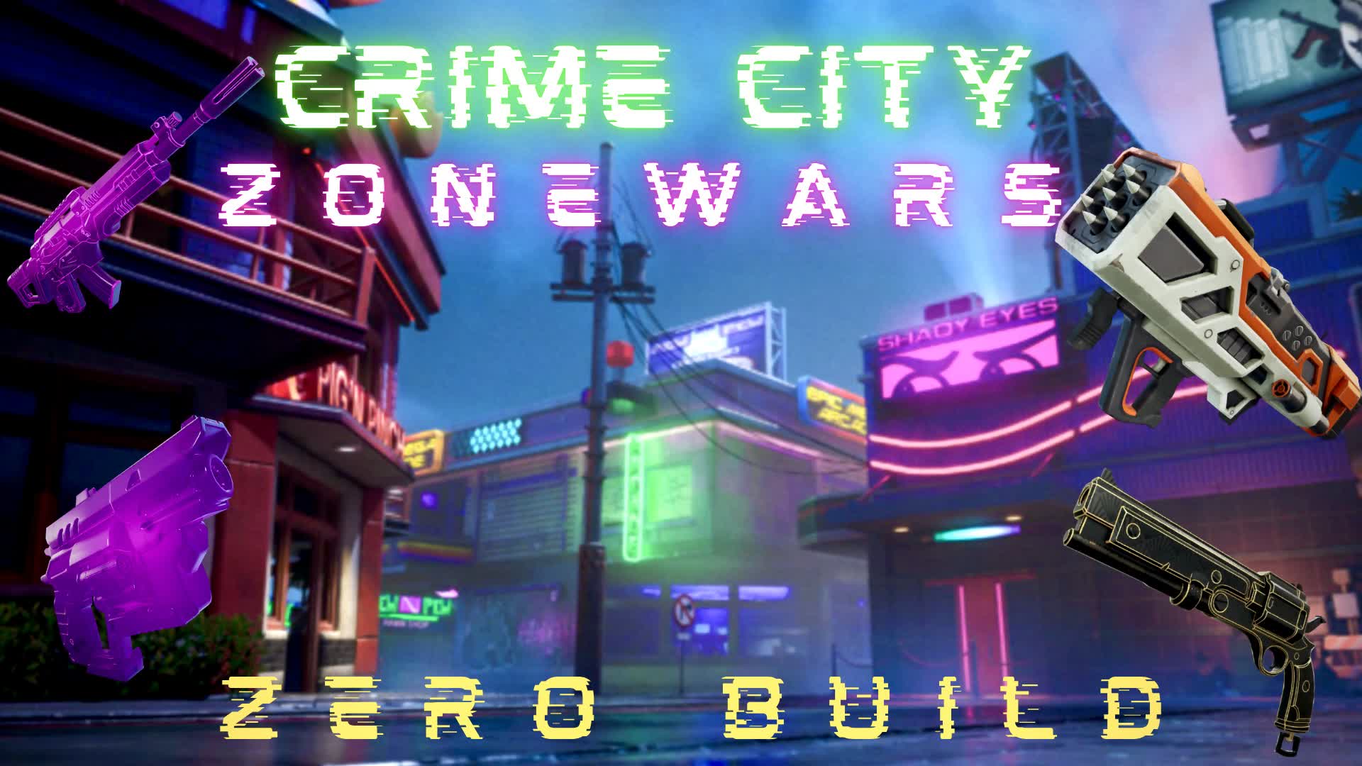 Crime city zonewars⭐️⭐️⭐️/Zero build