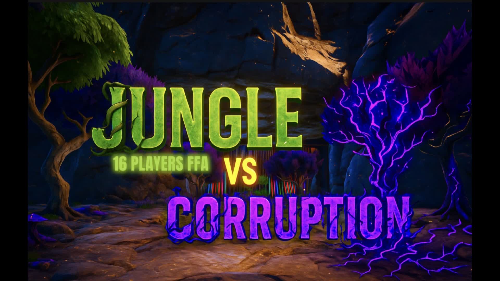 Jungle vs Corruption - FFA 16 (NO BUILD)
