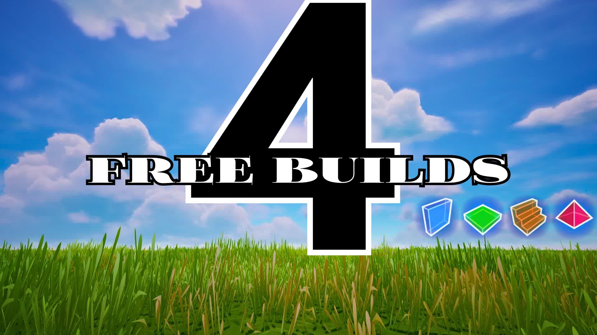 Free Builds 4